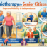 Physiotherapy for senior citizens